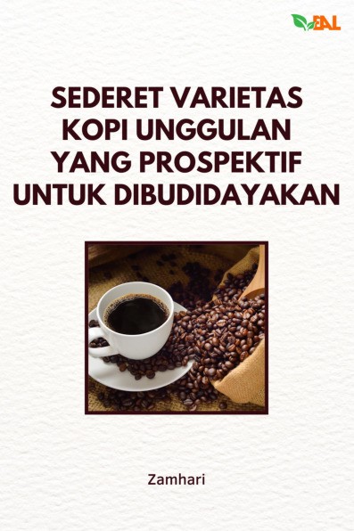 Sederet Varietas Kopi Unggulan yang Prospektif untuk Dibudidayakan